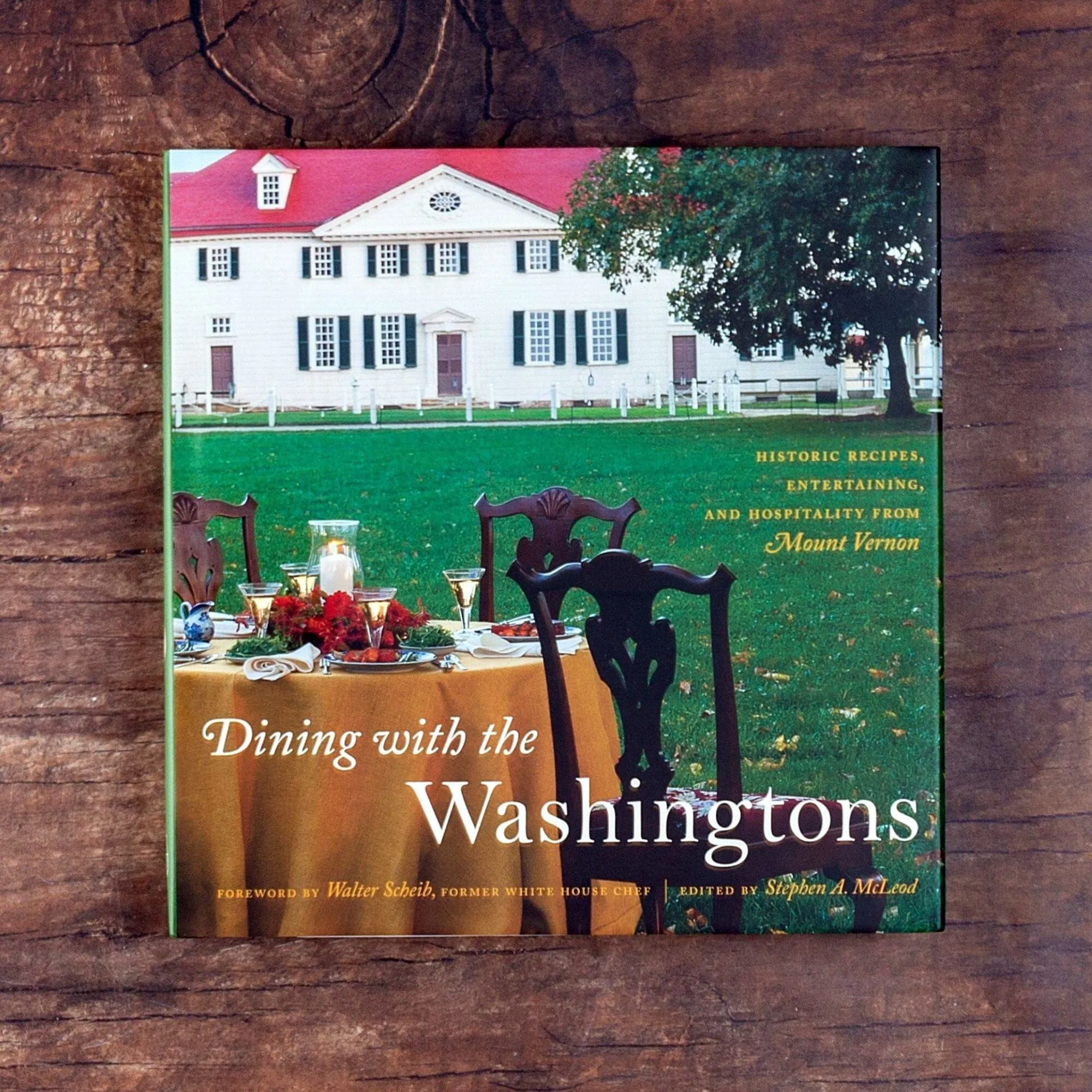 Dining with the Washingtons - Signed Copy