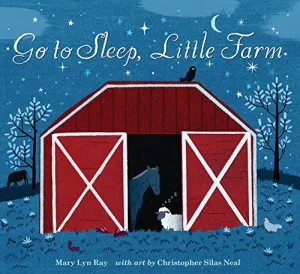 Go To Sleep, Little Farm